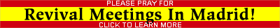 Revival Meetings in Madrid